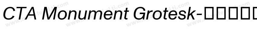 CTA Monument Grotesk字体转换